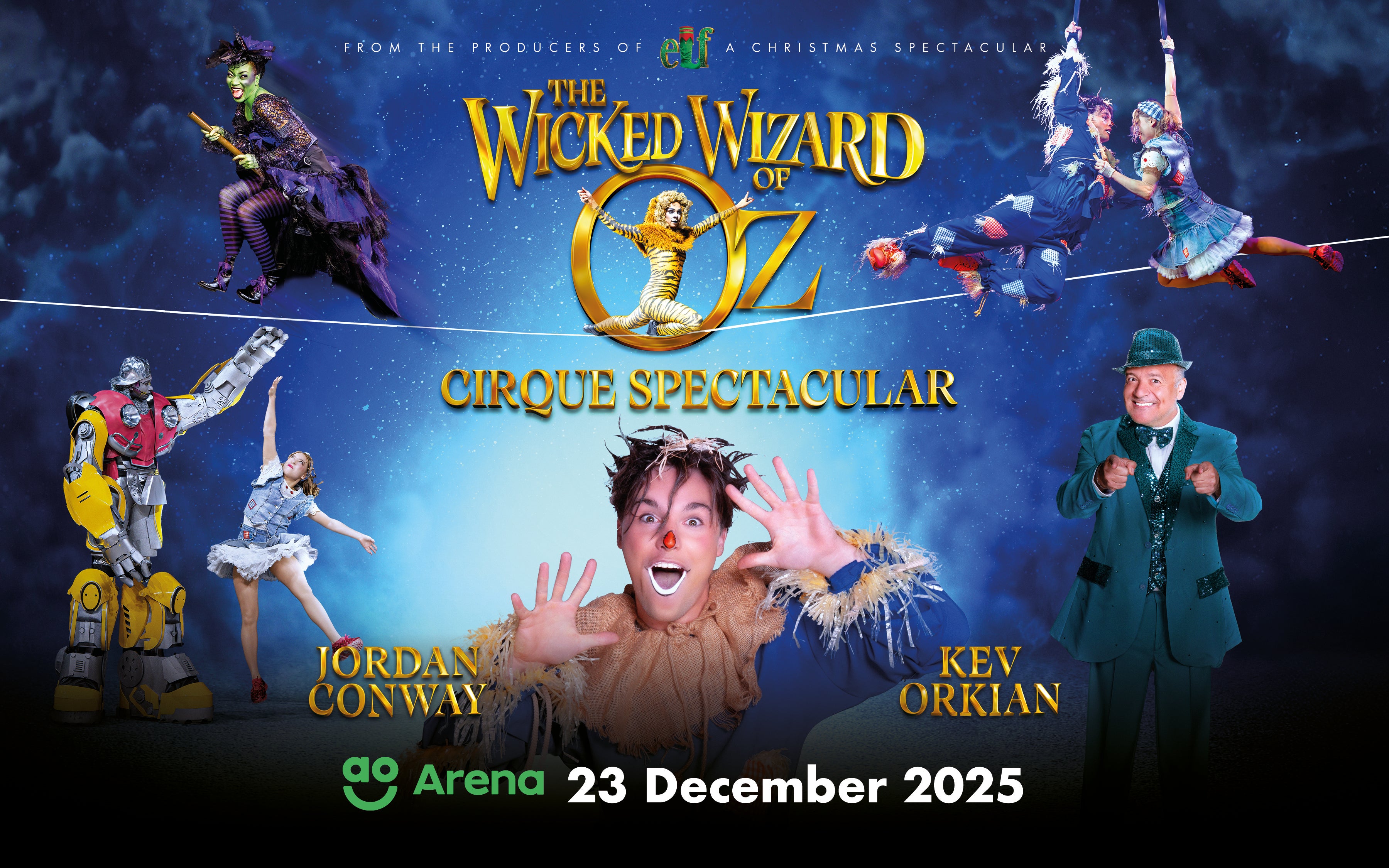 Wicked Wizard of Oz – A Cirque Spectacular